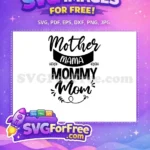 Free Mom Life Free Blessed Mom Mom Quotes Free SVG - Instant Download