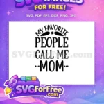 Free Mother Quote Free Mom Life Funny Design Free SVG - Instant Download