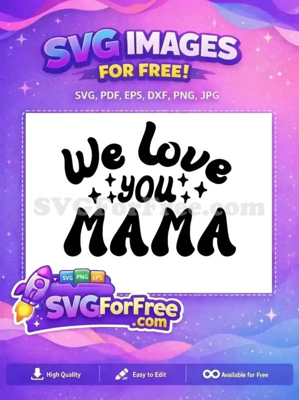 Free Mothers Day Free Mom Quotes Design Free SVG 22 Free Mothers Day Free Mom Quotes Design Free SVG 22
