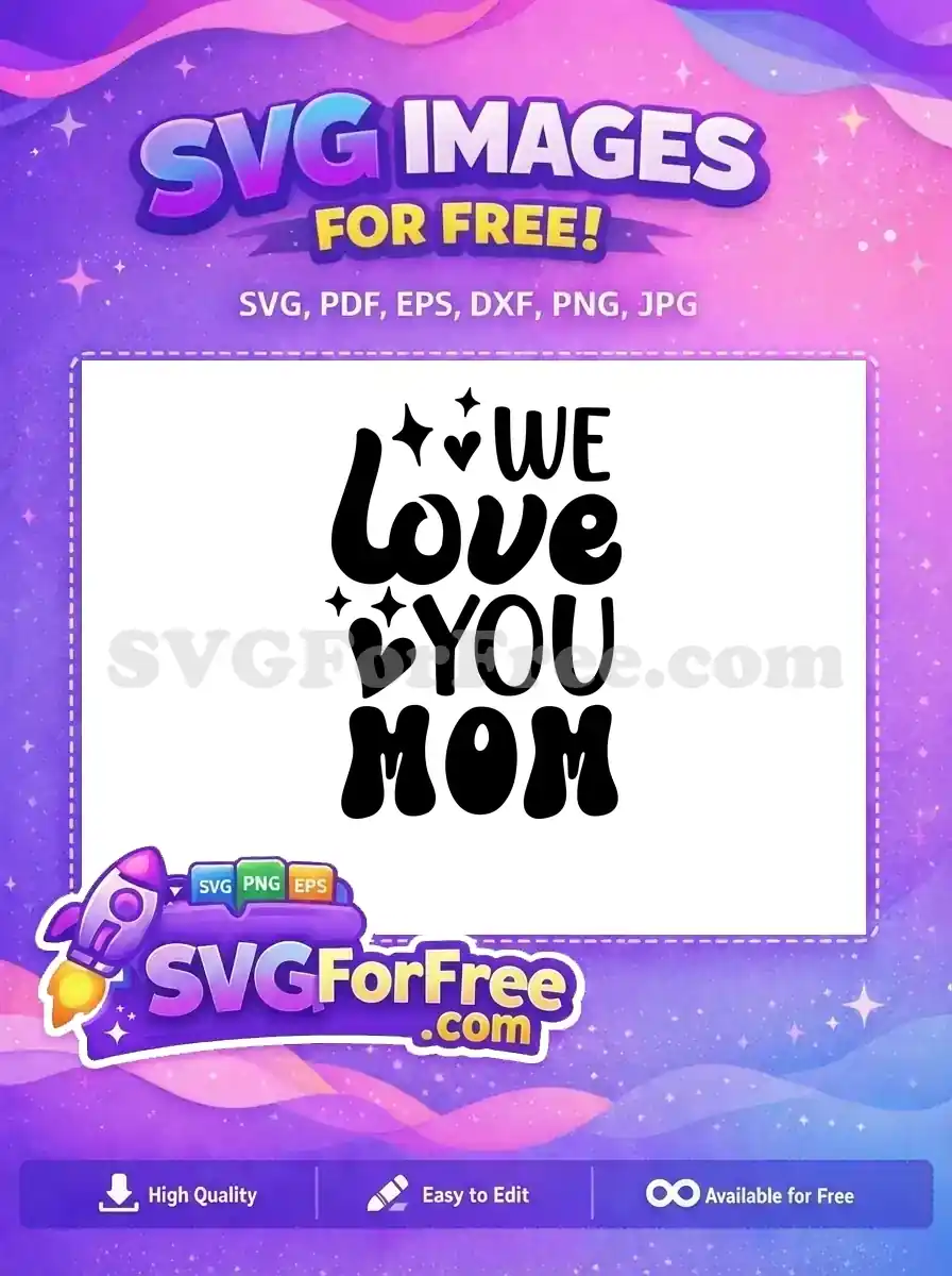 Free Mother's Day Free Quote Mom Quotes Free SVG 2