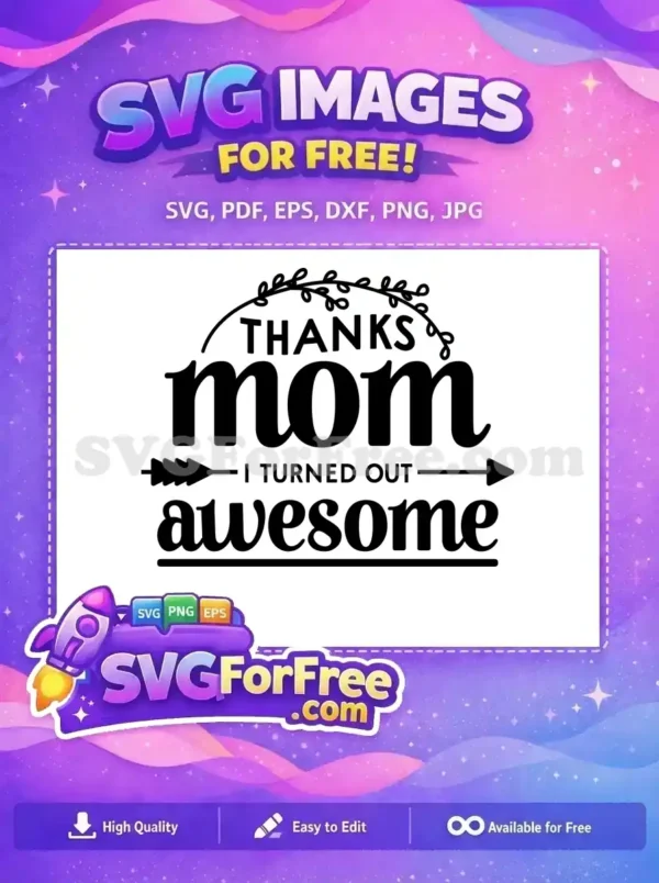 Free Thanks Mom Quote Free Arrow Design Mom Free SVG