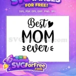 Free Mother's Day Free Mom Quotes Design Ideas Free SVG 2 - Instant Download