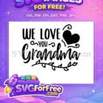 Free Heart Swirls Free Grandma Quote Mom Free SVG - Instant Download
