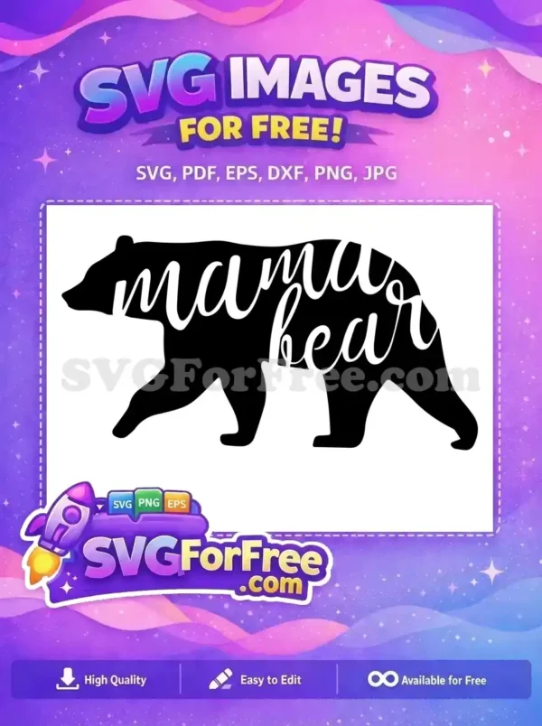 Free Mama Bear Quote Free Silhouette Mom Free SVG 1