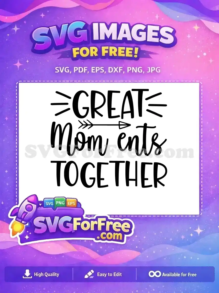 Free Mother Quote Free Mom Life Design Free SVG 2