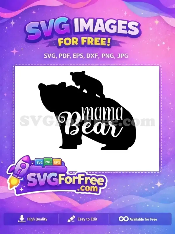 Free Mama Bear Free Cub Silhouette Mom Quotes Free SVG 2