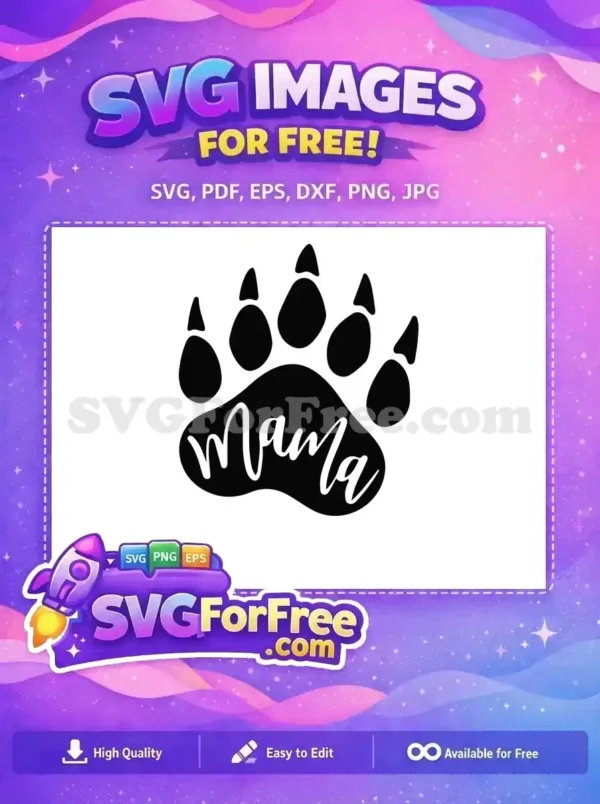 Free Black Paw Free Mama Bear Mom Quotes Free SVG