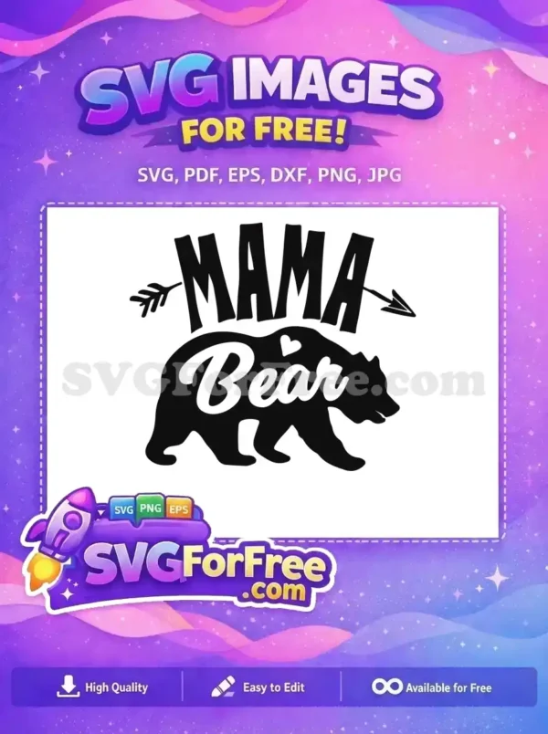 Free Mama Arrow Free Heart Mama Bear Quote Free SVG