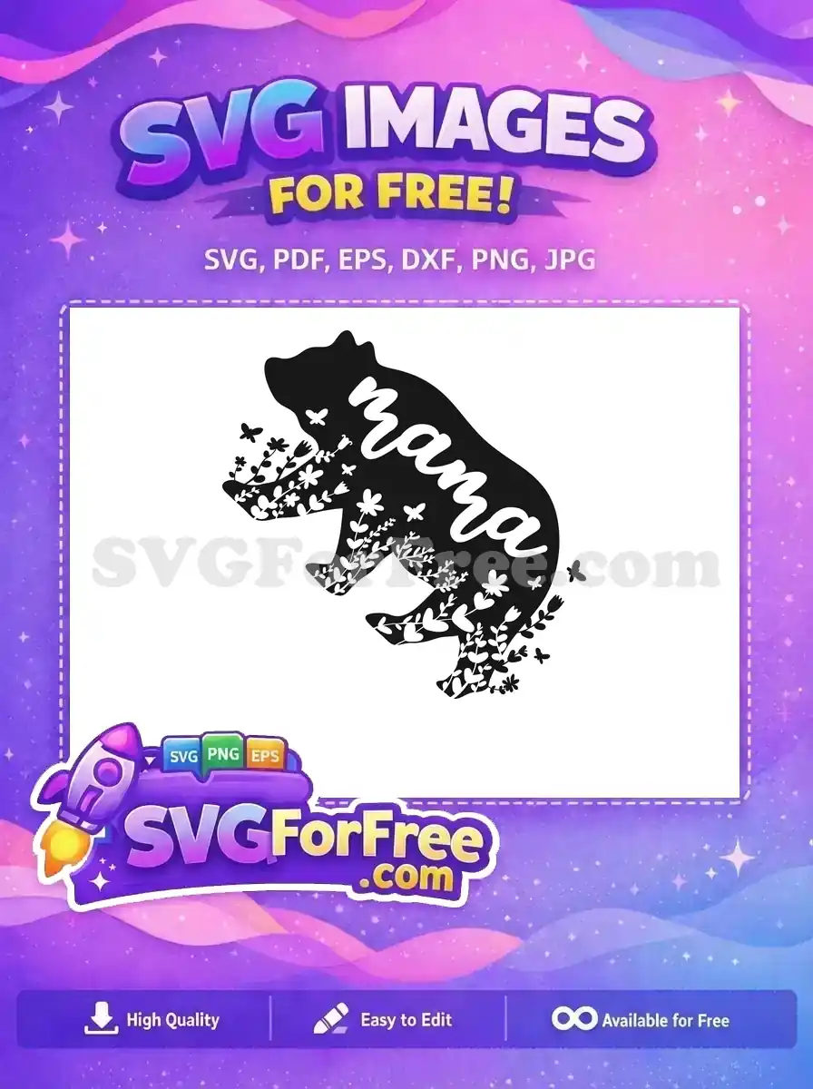 Free Floral Bear Nana Free Mom Quotes Design Free SVG