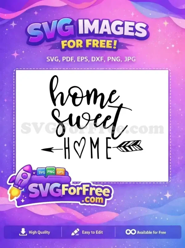 Free Home Sweet Home Free Mothers Day Free SVG