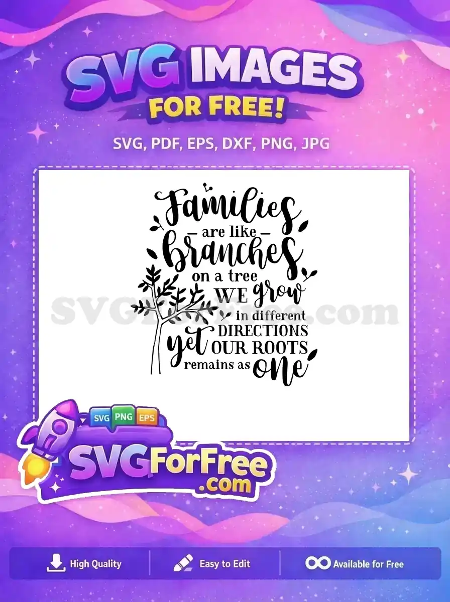 Free Families Branches Tree Free Roots Quote Mothers Day Free SVG