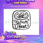 Free Positive Quote Free Motivational Saying Inspiration Free SVG 2 - Instant Download