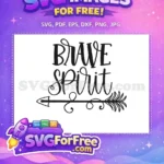 Free Bold Brave Free Spirit Motivation Quotes Free SVG - Instant Download