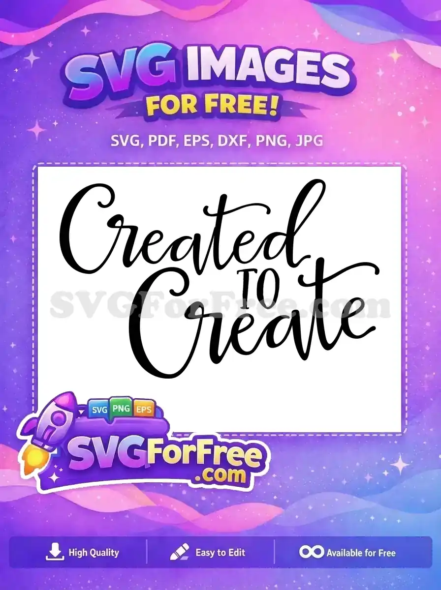 Free Script Created Free To Create Motivation Free SVG