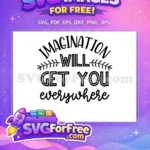 Free Imagination Letters Free Will Quote Motivation Free SVG - Instant Download
