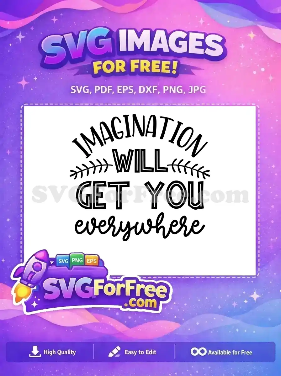 Free Imagination Letters Free Will Quote Motivation Free SVG
