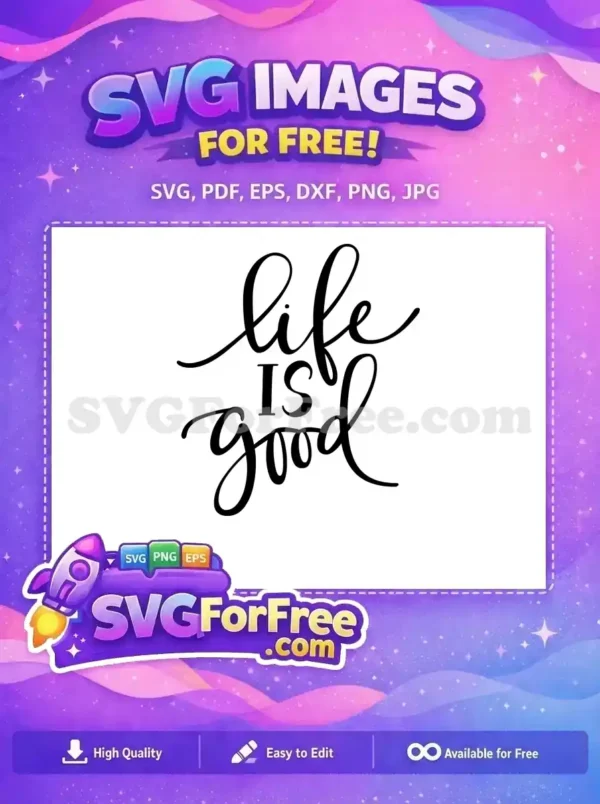 Free Life Quote Free Cursive Lettering Motivation Free SVG