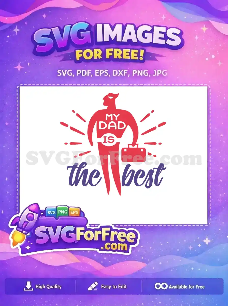 Free Superhero Dad Free Briefcase Motivation Quotes Free SVG
