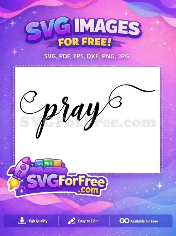 Free Pray Heart Details Free Motivation Quotes Free SVG
