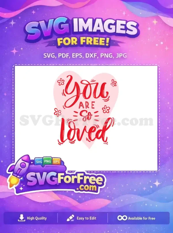 Free Red Script You Free Are So Loved Design Free SVG
