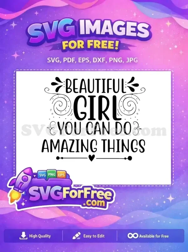 Free Beautiful Girl Free Motivation Quotes Girl Power Free SVG