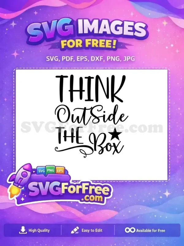 Free Think Outside Free Box Motivation Free SVG