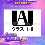 Free UA Letters Free Japanese Class 1-A My Hero Academia Free SVG - Instant Download