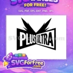 Free Plus Ultra Bold Text Free Anime My Hero Free SVG - Instant Download