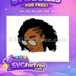 Free Afro Hair Free Sunglasses Brown Skin Girl Free SVG - Instant Download