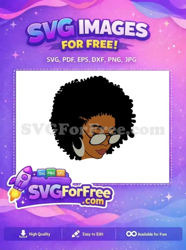 Free Afro Girl Glasses Free Earrings Natural Hair Free SVG