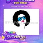 Free Afro Hairstyle Free Lightning Glasses Confident Woman Free SVG - Instant Download
