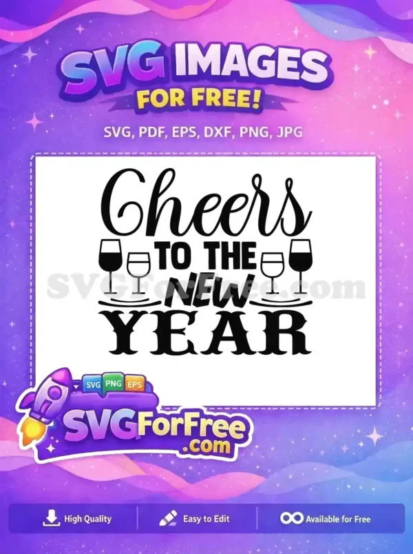 Free Cheers Design Free Wine Glasses New Year Free SVG