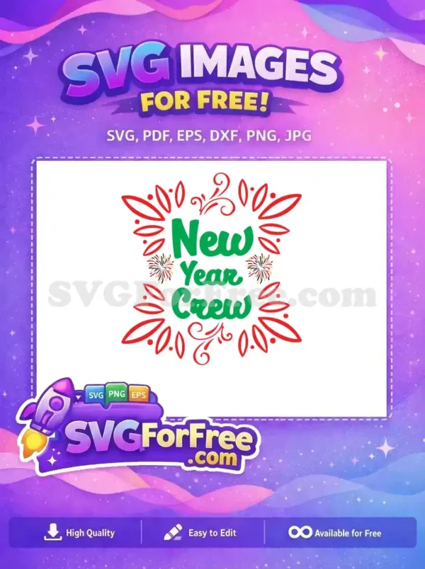 Free Green New Year Free Crew Red Fireworks New Year Quotes Free SVG