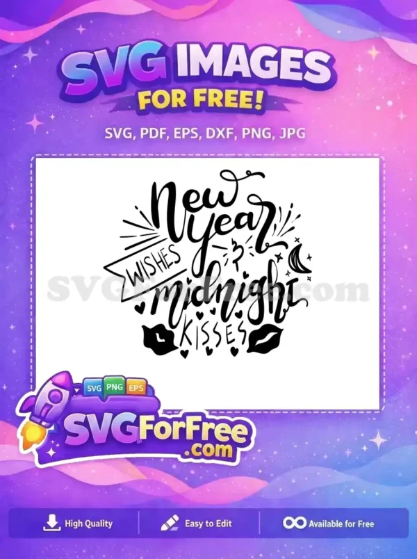 Free Midnight Kisses Free New Year Wishes Free SVG