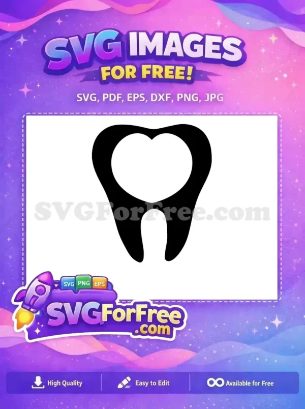 Free Tooth Heart Shape Free Newborn Design Dentist Free SVG