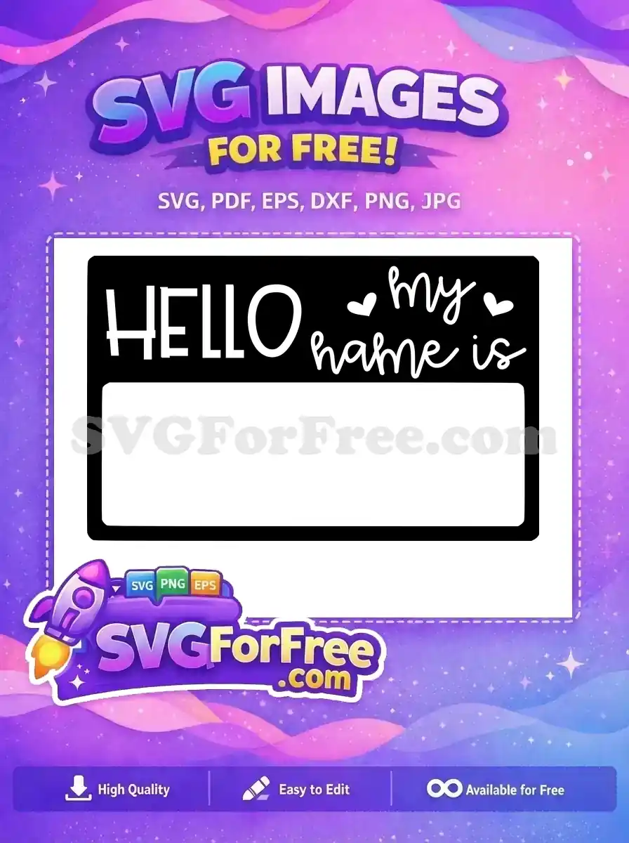 Free Hello My Name Is Free Tag Newborn Free SVG