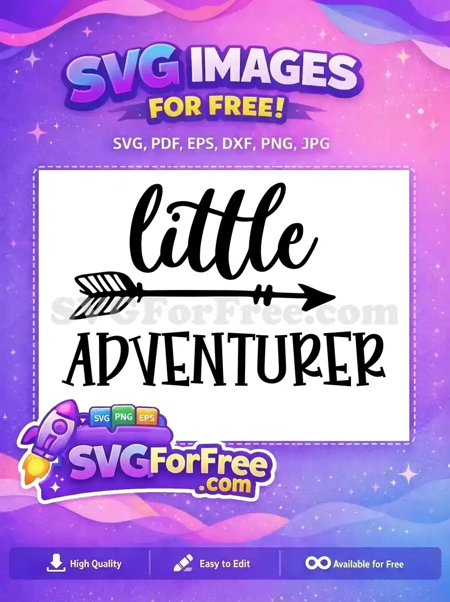 Free Arrow Accent Free Little Adventurer Newborn Free SVG