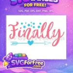 Free Finally Pink Cursive Script Free Blue Stars Arrow Newborn Free SVG - Instant Download