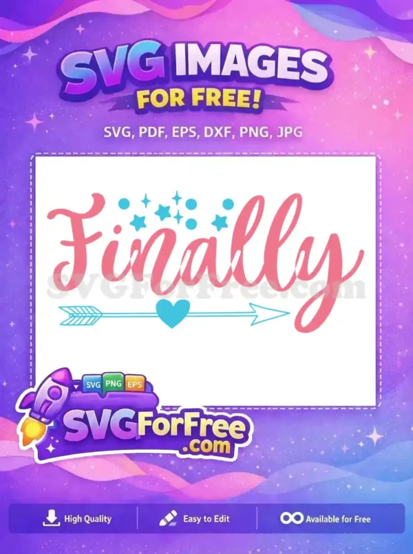 Free Finally Pink Cursive Script Free Blue Stars Arrow Newborn Free SVG