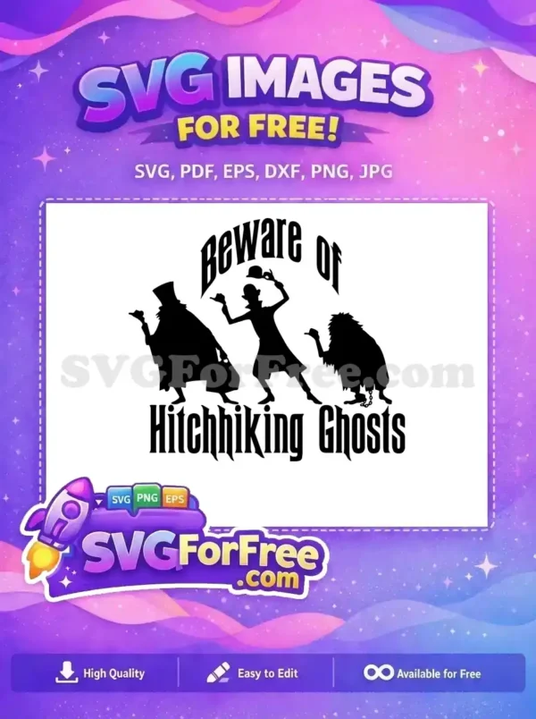 Free Hitchhiking Ghosts Free Silhouette Beware Of Free SVG