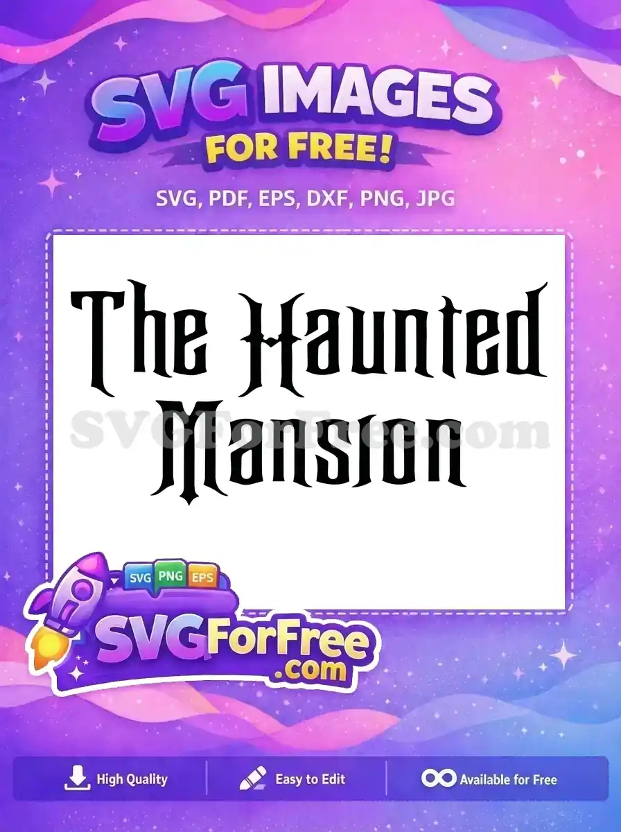 Free Gothic Haunted Free Mansion Distressed Text Nightmare Free SVG