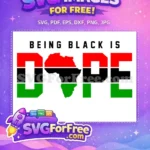 Free Dope Slogan Free Pan-African Map Black History Free SVG - Instant Download