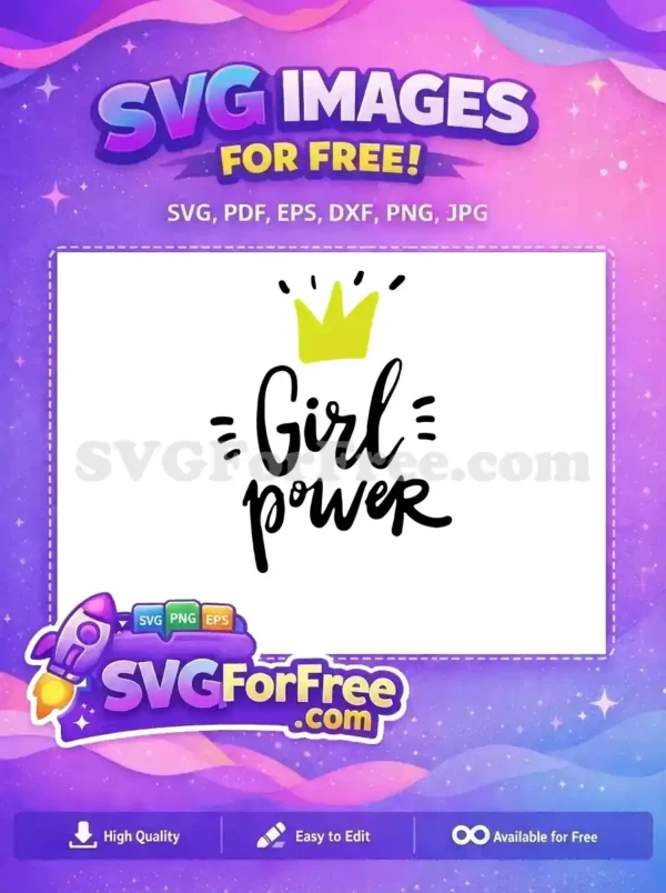 A handwritten "Girl power" text with a yellow crown, a vibrant free design for inspiring creations.
