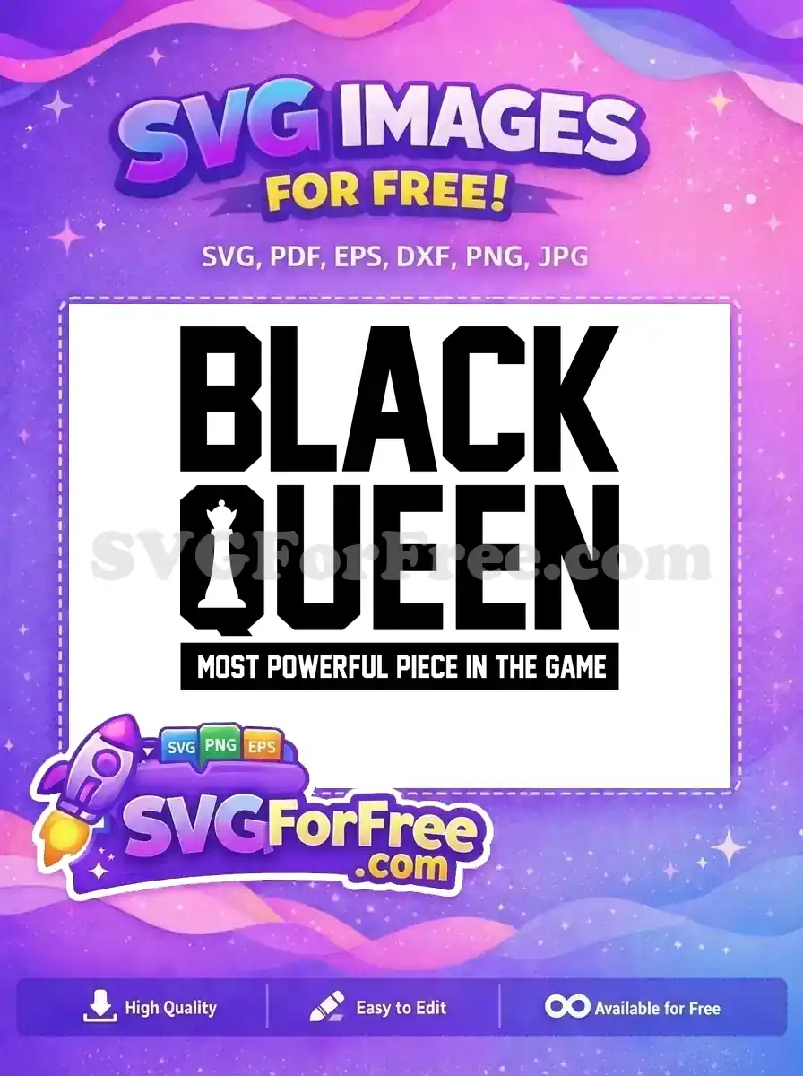 A powerful free design featuring "BLACK QUEEN" and "MOST POWERFUL PIECE IN THE GAME" with a chess queen.