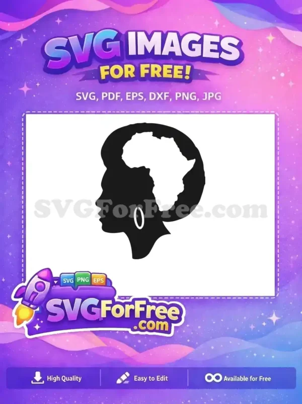 Free SVG of a striking African woman's profile, hair shaped as Africa, featuring a stylish hoop earring.
