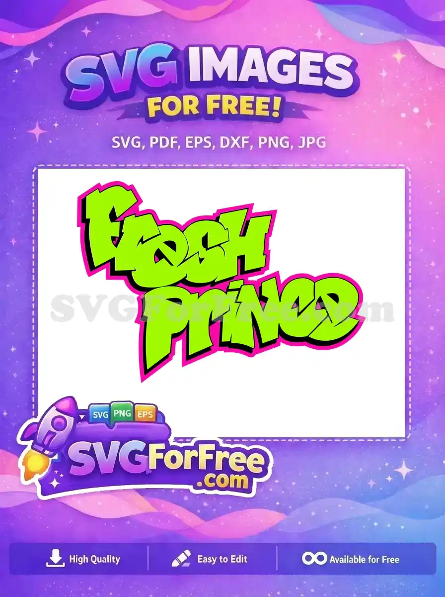 A free Fresh Prince graffiti SVG design, vibrant neon green text with hot pink shadow. This free graphic adds a perfect 90s retro touch.