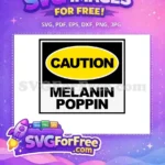 Free Yellow Caution Sign Free Melanin Poppin Text Afro American Free SVG - Instant Download