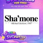Free Iconic Sha'mone Typography Free Michael Jackson 1987 Afro American Free SVG - Instant Download