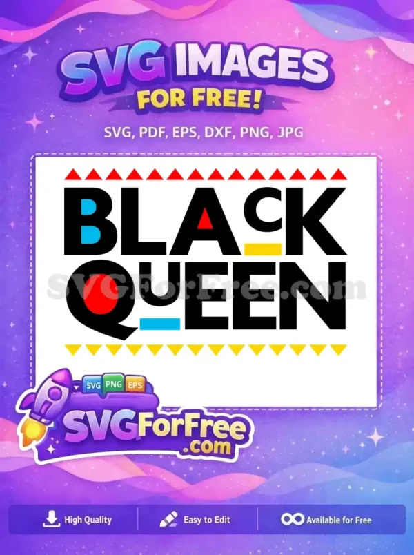 Free 'BLACK QUEEN' SVG design, bold black text with red, yellow, and blue accents, ideal for empowering projects.