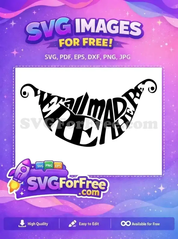 A free, captivating "WE ALL MADE BEAR" text art SVG design, featuring custom, curved typography in black. Ideal for creative projects.